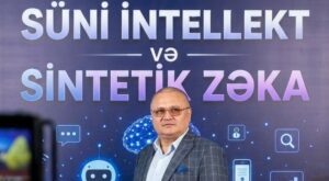 “Süni İntellekt və Sintetik Zəka”: YYSİB-nin yeni kreativ-innovativ layihəsi